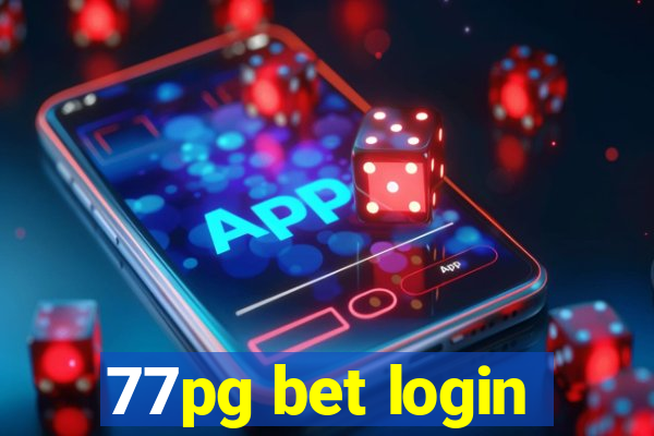 77pg bet login